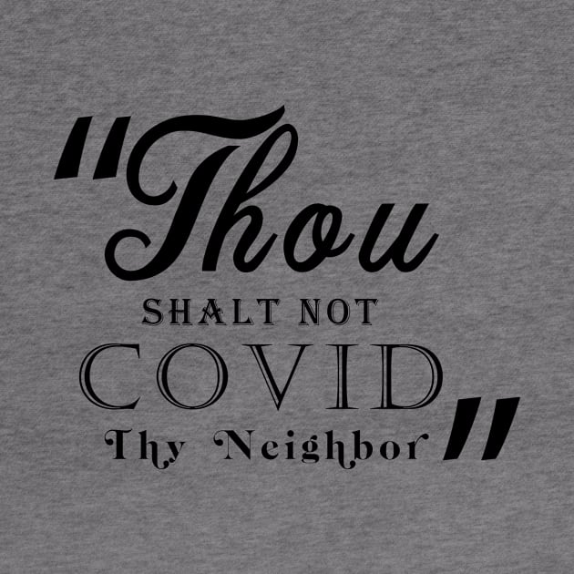 Covid Commandment by Threads in need